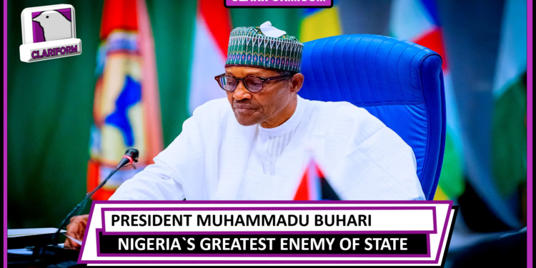 Muhammadu Buhari is the real enemy of the Nigerian state and the biggest threat to a united Nigeria.